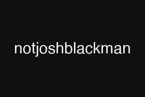 notjoshblackman