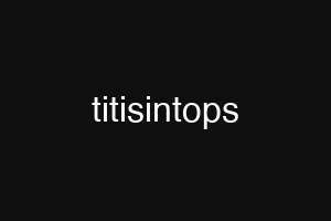 titisintops